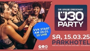 Die Große Dresdner Ü30 Party