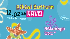 Bikini Bottom RAVE! - Weiberfastnacht