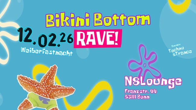 Bikini Bottom RAVE! - Weiberfastnacht