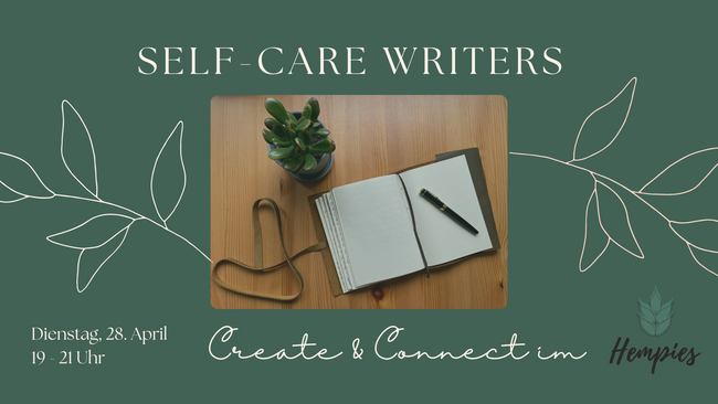 Self-Care Writers: Intuitives Schreiben & Austausch