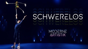 SCHWERELOS - Moderne Artistik
