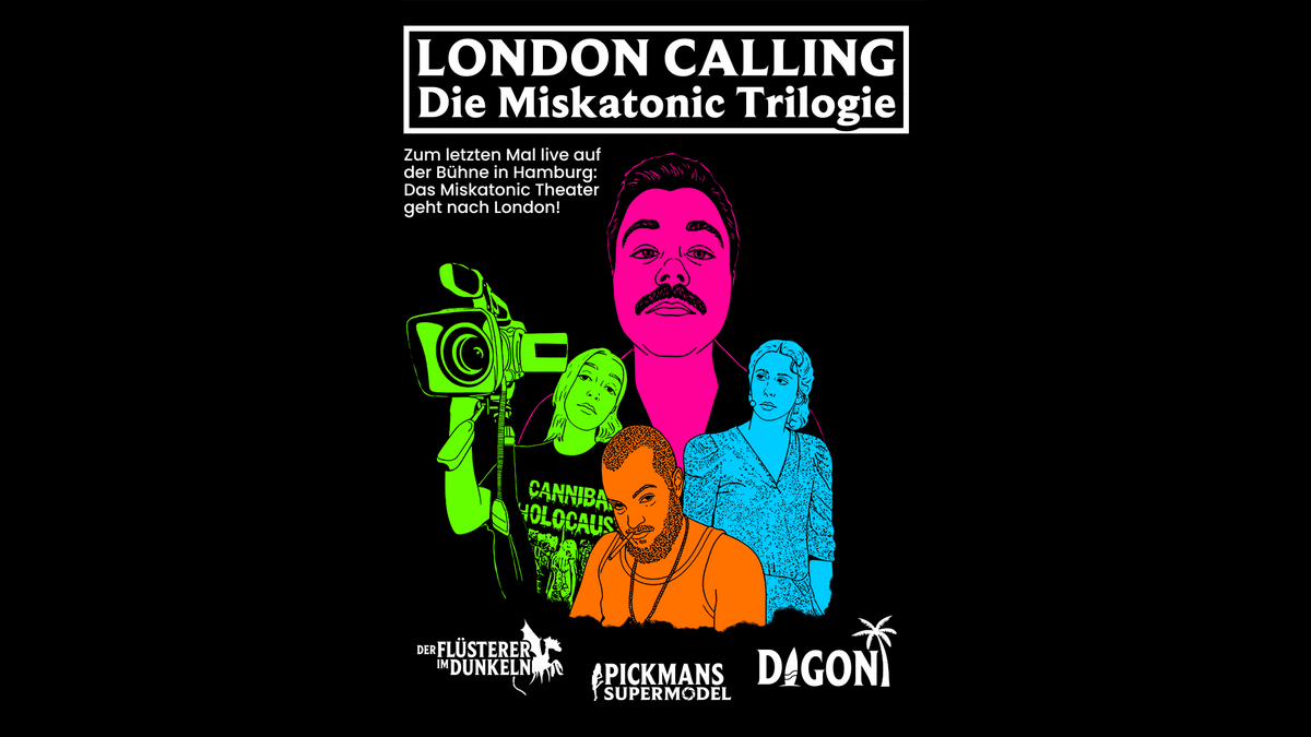 London Calling: Miskatonic Trilogie