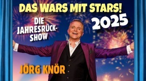 JÖRG KNÖR - Das war's mit Stars 2025!