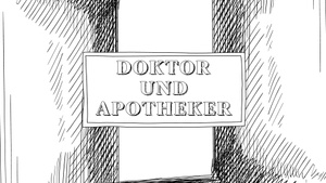 Doktor und Apotheker