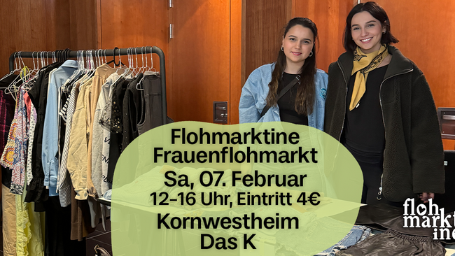 Flohmarktine Frauenflohmarkt / Mädchenflohmarkt!😍 Sa, 07. Februar Kornwestheim Das K