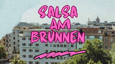 Salsa am Brunnen - Ebertplatz