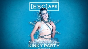 [esc]ape - Kinky Party - Winter Wonderland-Edition