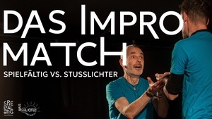 Das Impro-Match! Spielfältig vs. Stusslichter