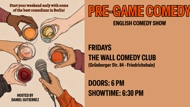 Pre-Game Comedy Show - English Comedy Show to kick off your weekend