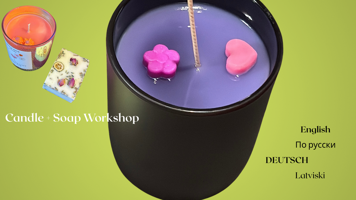 Soya Wachs Kerze + Glycerin Seife Workshop