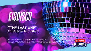 EISDISCO ''THE LAST ONE'' 24/25