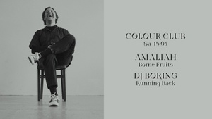 Colour Club w/ Amaliah & DJ Boring