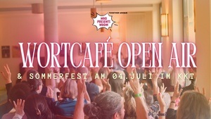 Wortcafé & Sommerfest im KKT