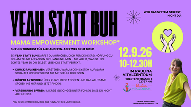 YEAH STATT BUH - Mama Empowerment Workshop