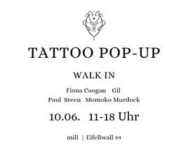 Tattoo Pop-Up x MILL