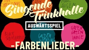 Singende Trinkhalle - Farbenlieder