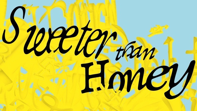 Sweeter than Honey. Ein Panorama der Written Art