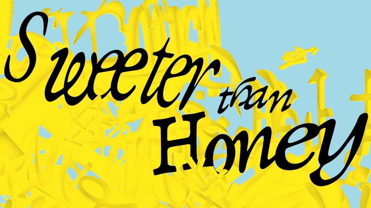 Sweeter than Honey. Ein Panorama der Written Art