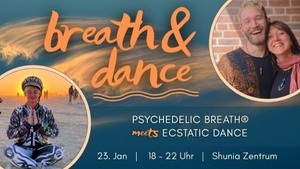 BREATH & DANCE - PSYCHEDELIC BREATH® meets Ecstatic Dance