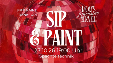 Sip & Paint Frankfurt in Berlin bei Mom’s Limousine Service
