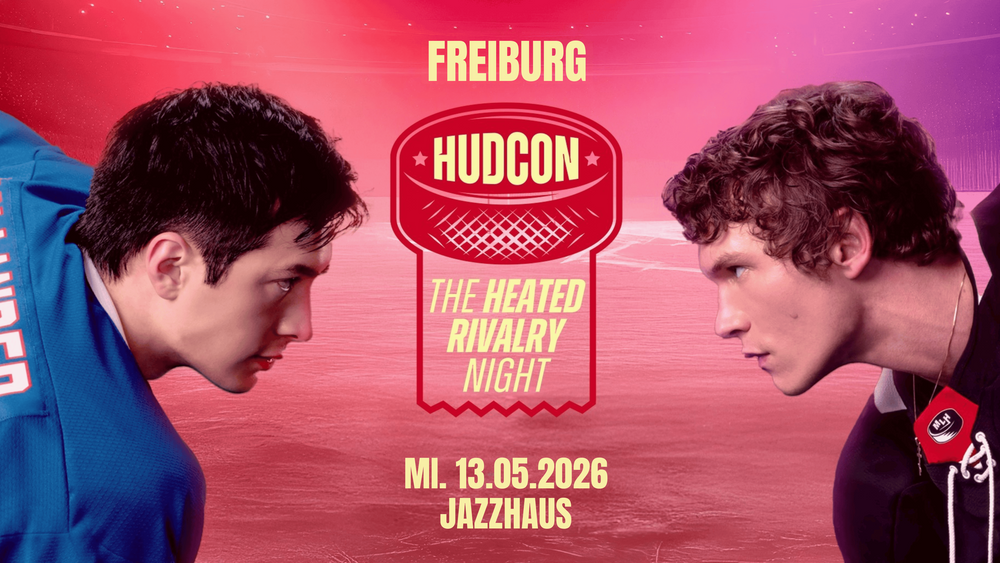 HUDCON • The Heated Rivalry Night • Jazzhaus Freiburg
