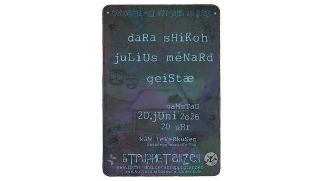 sTruPpigTanZen ~ Geistæ, Dara Shikoh und Julius Ménard