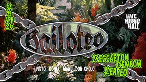 BAILOTEO | LIVE MUSIC HALL · APRIL