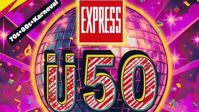 EXPRESS - Ü50 PARTY – KARNEVAL EDITION