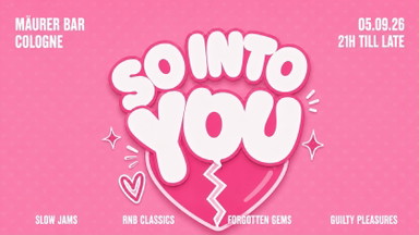 SO INTO YOU