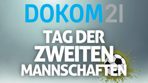 DOKOM21 Tag der 2. Mannschaften