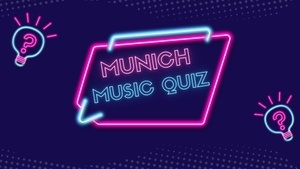 Munich Music Quiz