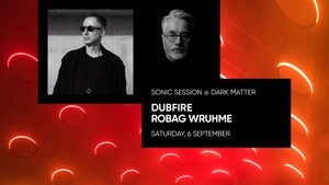 Dubfire at DARK MATTER / SONIC SESSIONS