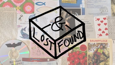 Ausstellung: „Lost&Found – Fundsachen aus der Bibliothek“