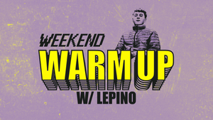 WEEKEND WARM UP W/ LEPINO | HipHop