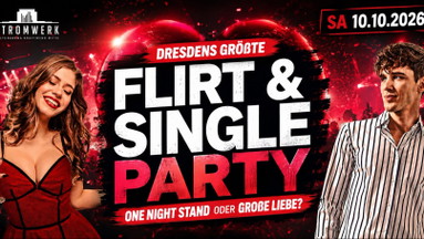 Dresdens Größte Flirt & Singleparty