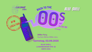 „BACK TO THE 00s“ - mit DJ Sly By und DJ Jeffem