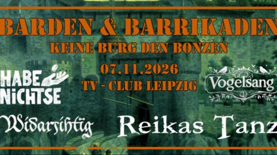 Barden & Barrikaden - Keine Burg den Bonzen