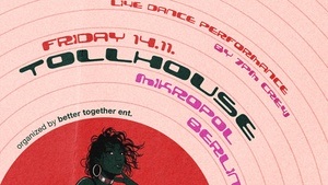 TOLLHOUSE by better together at MIKROPOL