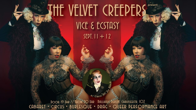 THE VELVET CREEPERS present Vice & Ecstasy