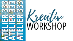 KreativWorkshop: Surrealismus im Atelier 333