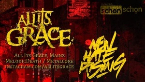 All Its Grace & New Hate Rising (D / Metal)