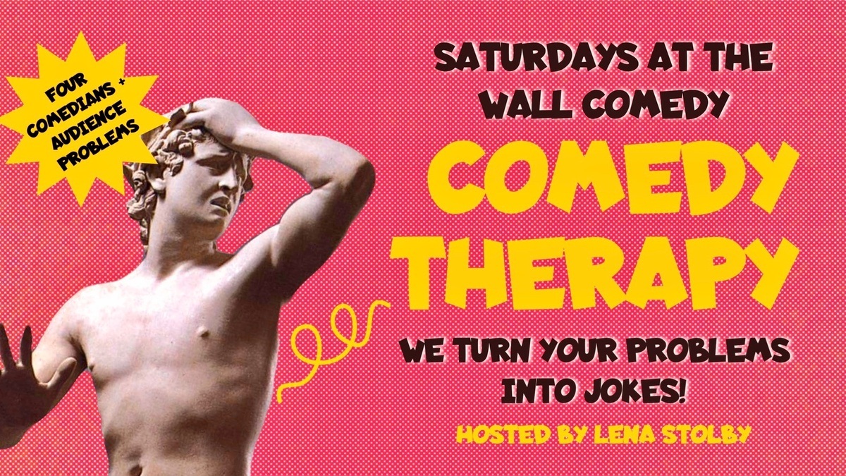 Comedy Therapy — Problems Solved by Comedians