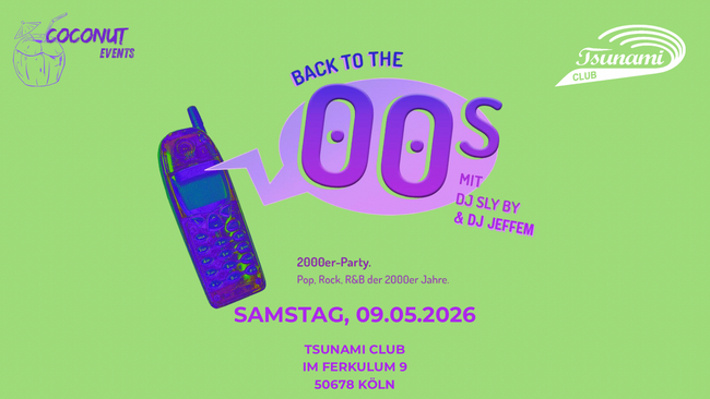 BACK TO THE 00s - Die 2000er Party in der Kölner Südstadt