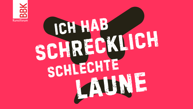 Ich hab schrecklich schlechte Laune