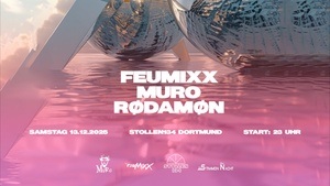 Die Stimmen der Nacht w/ FEUMIXX, MURO & RØDAMØN