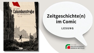 Zeitgeschichte(n) im Comic: „Columbusstraße. Eine Familiengeschichte 1935−1945"