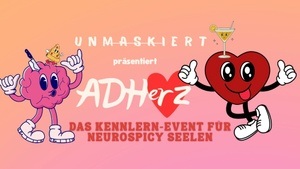 ADHERZ ❤️ Das Kennlern-Event für neurospicy Seelen – echt, unmaskiert, verbunden