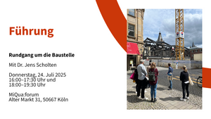 Führung: Rundgang um die Baustelle. Mit Dr. Jens Scholten