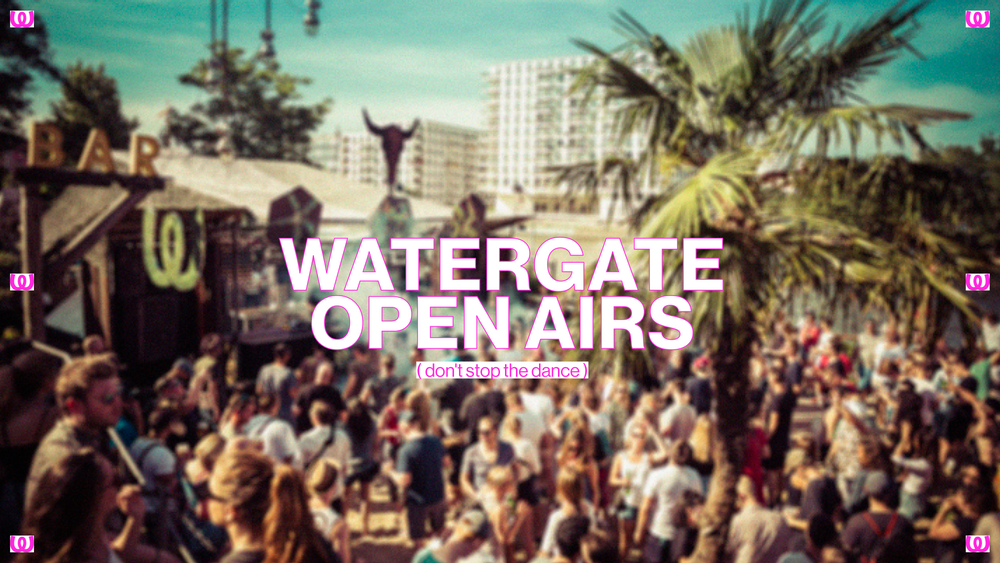 Power x Watergate Open Air