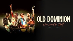 Old Dominion - How Good Is That